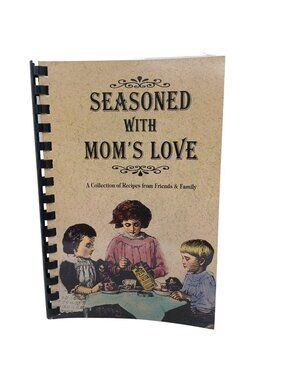 Seasoned With Moms Love Montana Comb-Bound Cookbook Morris Press #H6